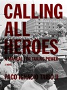 Calling All Heroes eBook Calling All Heroes eBook